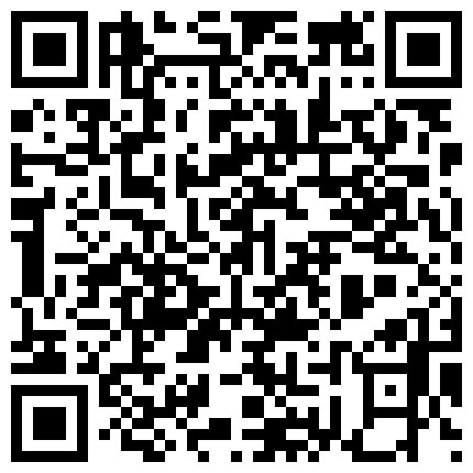 668800.xyz 放假了-妮儿学姐-下海赚学费：啊啊啊哥哥插进我的小骚逼，精液好烫呀，十分喜爱吃鸡，口爆射胸 漂亮！的二维码