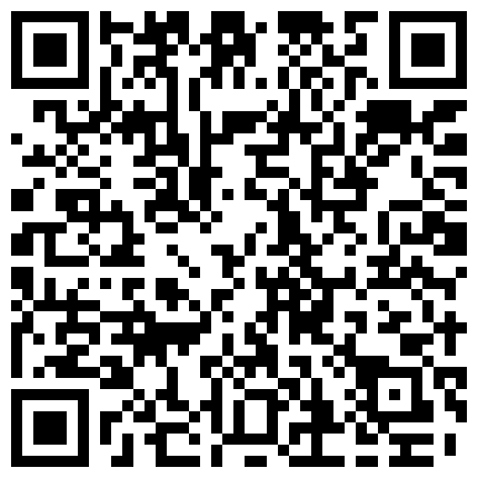 精选厕所TP学生妹独自在厕所抠逼紫薇据说可以缓解学习压力2 灯光一闪让妹子有所警觉的二维码