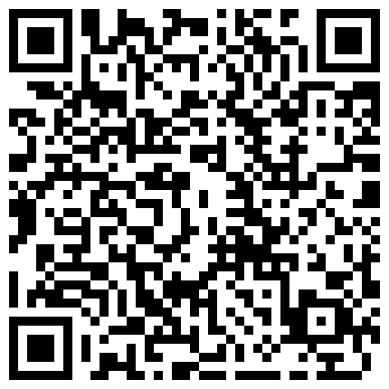 2024年10月麻豆BT最新域名 638856.xyz 《家庭乱伦》情人节下了点药把小姨子的鲍鱼给干翻了的二维码