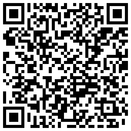 176-【利利坚辛苦】，周末礼包，极品女神双飞场，甜美风骚。。。香艳性爱，配合默契，今夜尽享齐人之福.zip的二维码