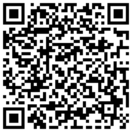 中午聚餐单位刚生过孩子没多久的少妇同事喝多了捂7玩一下 因为是剖腹产的逼还挺紧的的二维码