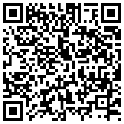 完美丰满大小姐和小四眼宾馆约会，小四眼手总不老实扣穴玩波波，打扰女友看电视，晨勃亲女友不停！的二维码