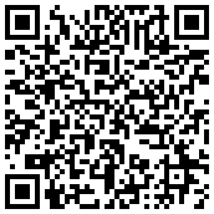 青澀技校純情小嫩妹網戀渣男不雅私拍外流一線天饅頭小逼水多緊實無套內射的二维码