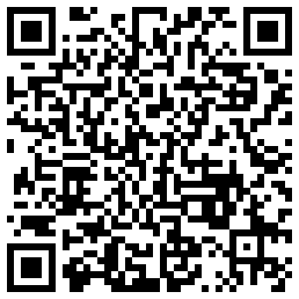 339966.xyz 禽兽啊 ️小叔强上嫂子，厨房激战一番强行带到房间继续激战~对话非常搞笑，演的很逼真 ️一直在激烈反抗！5V的二维码