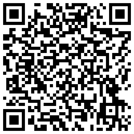 职校小情侣假日校外开房啪啪露脸自拍外流 超骚可爱小只马学妹已被调教成小淫娃嗲叫好舒服的二维码