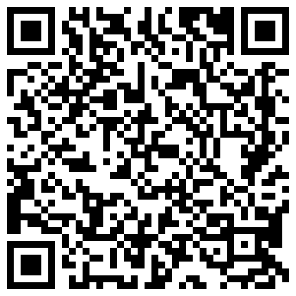 最新国产AV剧情【跟没有血缘关系的哥哥来一发应该没有关系吧】无毛逼漂亮骚妹妹故意勾引哥哥在他面前自慰被的二维码