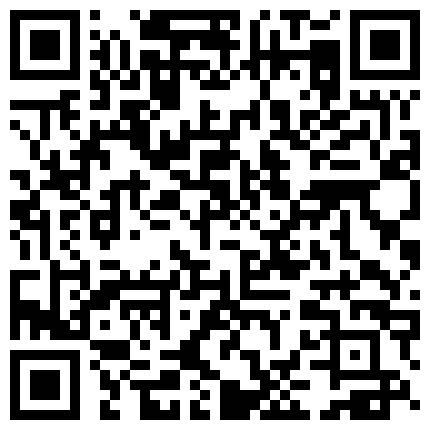 668800.xyz 极品性爱 反差泄密 2022萝莉御姐反差真实啪啪自拍 丰臀 爆乳 内射 高潮 完美露脸 高清1080P原版的二维码