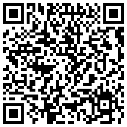 高级私人会所狂草一个网红脸蛋的大波妹口爆吞精有钱人就是爽的二维码