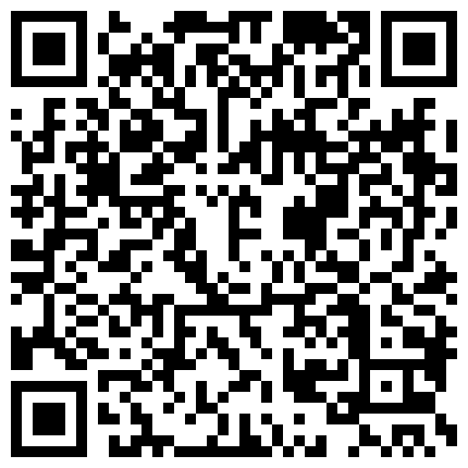 表演系朋友间的淫乱群P，骚货被操爽了，煞有介事的发表获奖感言“谢谢导演，谢谢副导演”的二维码