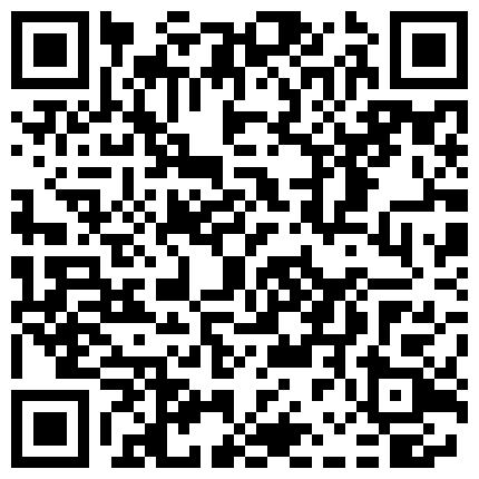 20220924价值千元的全景偷拍旱冰场的小姐姐些嘘嘘全是十几二十几的小姐姐毛毛都没有几根呢喜欢这种嫩的妹妹的不要错过哦的二维码