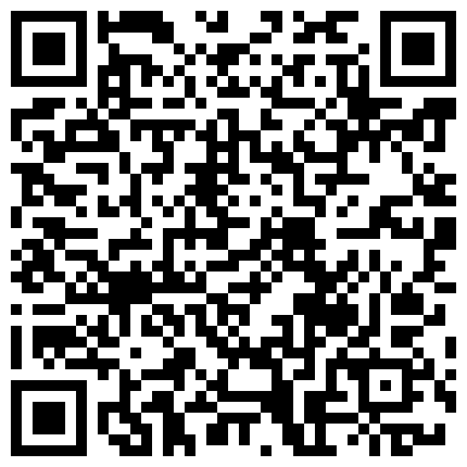91大神9198K新作-暴力淫操白丝短袜蓝白比基尼情人 阴毛密性欲强不停要大J8狠插 爆操内射 高清720P完整版的二维码