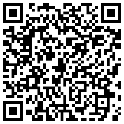 寂寞少妇在家用大黑牛自慰爽得自己淫水泛滥接二连三地喷射涌出骚劲超真实！的二维码