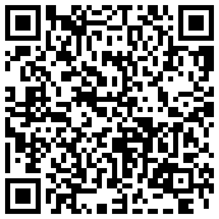 风情万种超级女神级主播，黑丝罕见啪啪做爱福利，超多花样啪啪的二维码