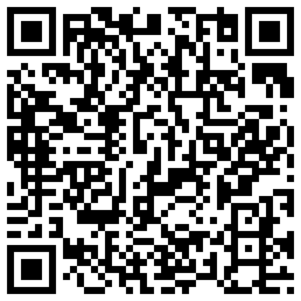 1 2021.5.18，大学图书馆前，正在改论文的学妹，学校真实约，夜晚从学校接到酒店，大胸无套粉穴，快答辩也要出来啪啪放松下才行的二维码