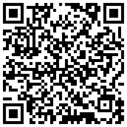 广西18岁表妹--梦涵 ️：淫乱6P，小屁孩不再像第一次射那么快，梦涵还是那么容易高潮，淫穴不停喷白浆，天啊叫得最大声做爱最爽就是梦涵！的二维码
