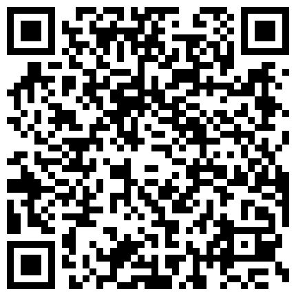 超级屌的美乳漂亮骚主播套路很深按摩足疗馆挑逗技师小伙舔逼销魂吃JJ刷到量就直播打炮对白非常精彩的二维码