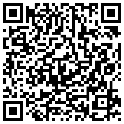 职校小情侣假日校外开房啪啪露脸自拍外流超骚可爱小只马学妹已被调教成小淫娃嗲叫好舒服的二维码