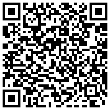 www.bt345.xyz 真实下药迷奸漂亮小姐姐，阴毛稀疏，颜值清秀，脱光带到酒店肆意玩弄一整晚，高清1080P，附图71P的二维码