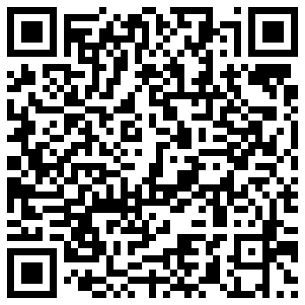 黑客破解家庭网络摄像头监控偷拍皮肤黝黑哥一边看抖阴一边和媳妇干炮干完在旁边桶里尿尿的二维码