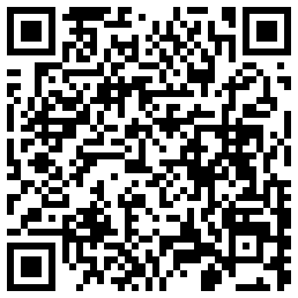 668800.xyz “你老公出去了，快让我草草，我好久没草了，让我感受感受水少没”兄弟老婆支开老公去买醋和兄弟厨房激情啪啪，注意对白的二维码