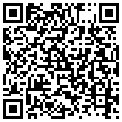 漂亮美眉 你是不是有病变态 给谁看 自己看 你放屁 差不多就行了 零零后嫩妹子在家被无套输出的二维码