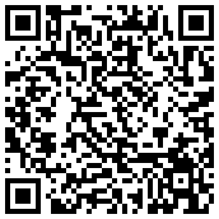 2024年11月麻豆BT最新域名 525658.xyz 重磅稀缺国内洗浴偷拍第12期你们洗澡姿势都好骚的二维码