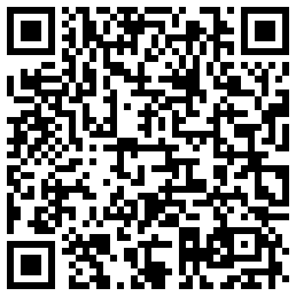 下药迷玩长的不错身材丰满的妹子长相甜美玩的也不错射颜、啪啪啪、揉虐胸等等睡的很死-附照28P原版珍藏108的二维码