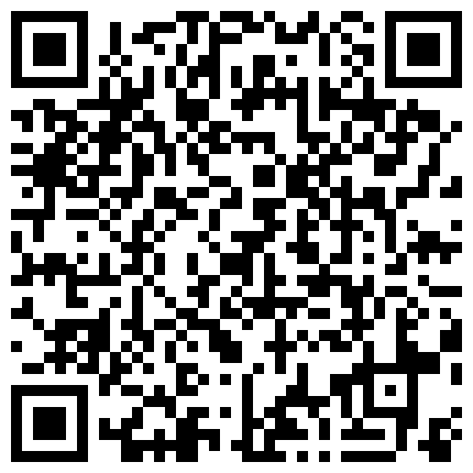 《嫖昌不戴套》5月14日扫半天街没有好货色只好回宾馆搞体重80斤年轻漂亮的小姐奶子又圆又挺干的娇喘说你好厉害呀的二维码