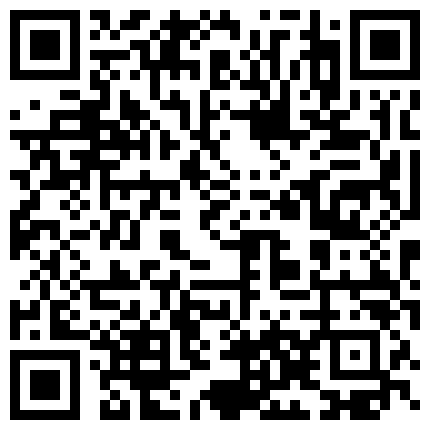 2024年11月麻豆BT最新域名 525658.xyz 91huajigege-第13期-骑术精湛的旗袍少妇家中被情人17CM大屌操的高潮迭起,看表情真是痛苦并快乐着!的二维码