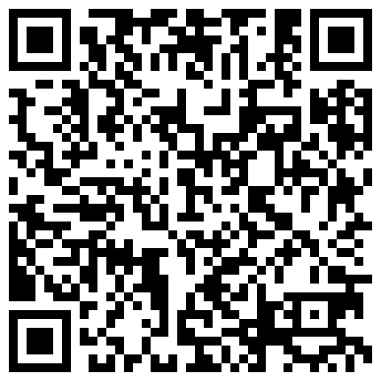 339966.xyz ️珍藏级 ️极品清纯洛丽塔学妹..透明骚内.比无内更经典，露出蝴蝶B.还流爱液4K高清版的二维码