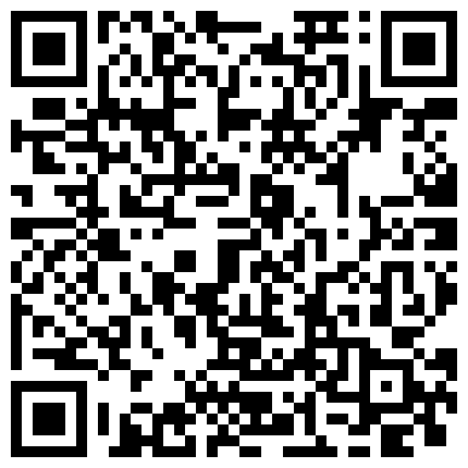 少妇主播和炮友直播秀舔逼舔到高潮喜欢的不要错过 年轻小帅哥偷了家里几千块找了个气质女主玩SM男舔女撸吃了一嘴阴液 性感女友嘎吱嘎吱操的嗷嗷叫的二维码