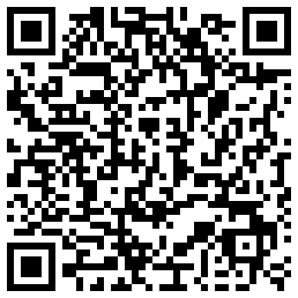 268356.xyz 上帝视角贴脸偸拍数对男女激情四射肉搏嘴当逼洞爽干黑丝小姐姐的超骚一根绳情趣装看了就想肏的二维码