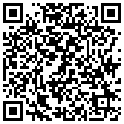 帅哥自拍按摩系列二花了将近一千各方面比上次更给力完整版合集的二维码