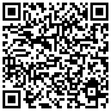 超清新系小公主~芋喵喵~性瘾期，为了寂寞的小骚逼，丝袜都给撕烂了，看那白浆流了许多，想给她真鸡巴用！的二维码