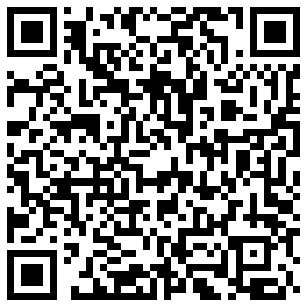 休闲娱乐会所嫖娼阴毛浓密很听话的黑丝小姐听俩人对白好像很熟了是个老嫖客720P高清的二维码