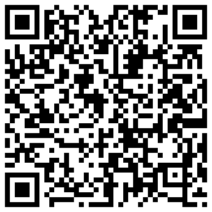 酒足饭饱大款带你体验国际会所的休闲特殊服务现场点妃选个花季妹子口含水舔遍全身卖力吹箫边干边聊对白精彩的二维码