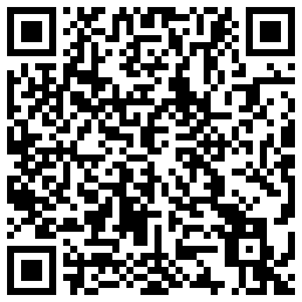 职校小情侣假日校外开房啪啪露脸自拍外流超骚可爱小只马学妹已被调教成小淫娃嗲叫好舒服的二维码