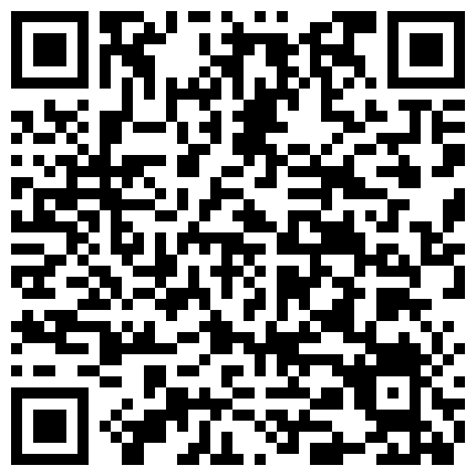 山鸡采花夜晚寻小姐之路约好的妹子最后被摩的师傅带到正确地方高冷黑丝长发妹最后抠B的时候被指甲划到生气了的二维码
