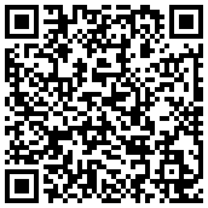 【重磅福利】-气质漂亮的美女人妻公司聚时被同事灌醉带回家中疯狂玩弄后强力抽插,白嫩漂亮超刺激.高清版!的二维码