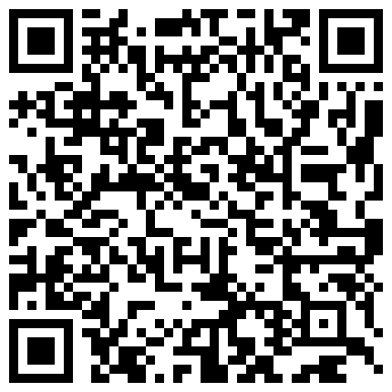 民宅破解摄像头偸拍屁股又圆又肥性感漂亮小媳妇与老公激情造爱撅起屁股等待进入那一刻无耻的硬了的二维码