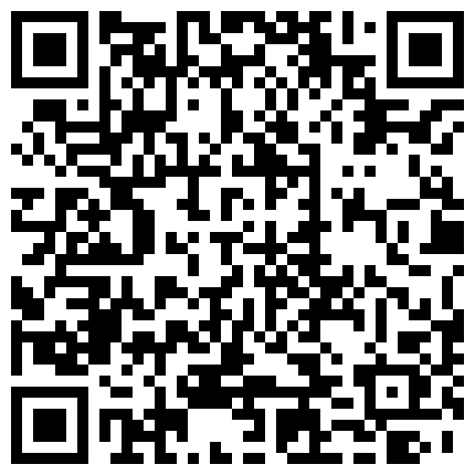 年纪轻轻特别会玩真空白秋衣浴室湿身自慰，十分诱惑，最后掰穴自慰流了好多淫水逼逼湿漉漉的的二维码