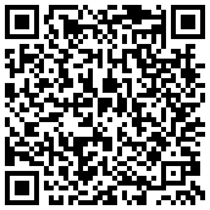破解家庭摄像头偷拍到国产一对百合接吻互磨国语对白的二维码