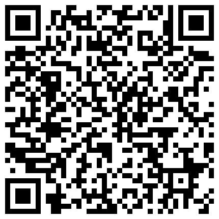 源码高清录制新人小哥寻欢上高级寓所楼凤家里600块一小时玩学生制服诱惑啪啪啪的二维码