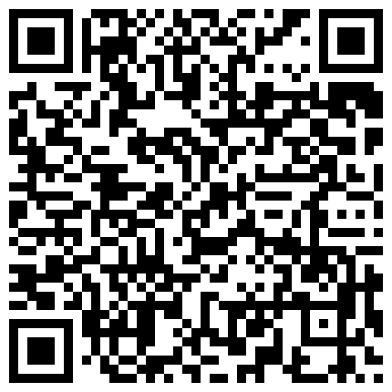有事秘书干 没事干秘书 欲火高涨让漂亮OL制服骚秘书翘美臀无套后入 最后口爆 裹射超爽 高清720P原版无水印的二维码