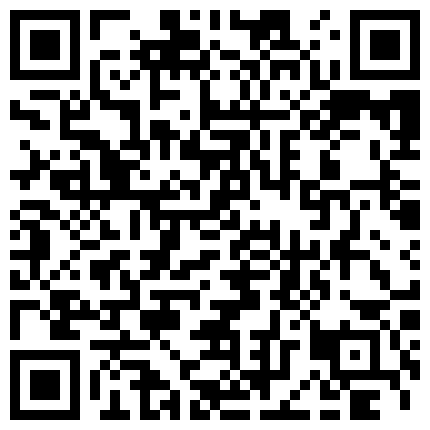 【专约老阿姨】，改变风格，约年轻小姐姐了，漂亮文静2000一炮，黑森林好浓密的二维码