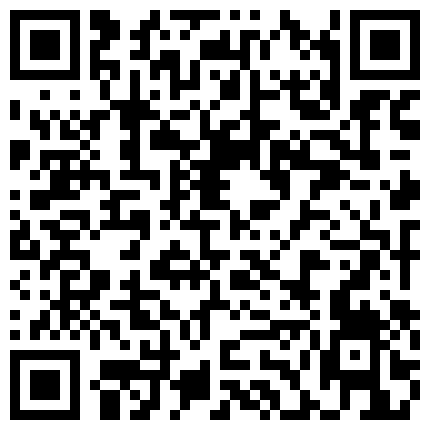 憋了几天没射蛋疼小姨子火速过来帮忙泄火 亲情得到进一步升华的二维码