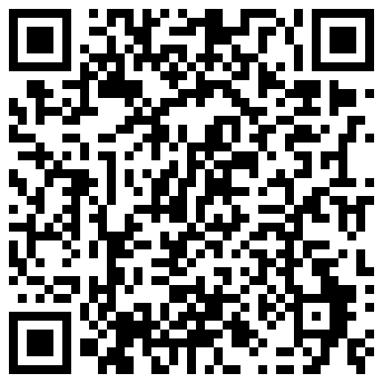 高价定制让漂亮大二学妹在宿舍挂上窗帘敢自慰大秀有舍友在不敢发出声音来的二维码