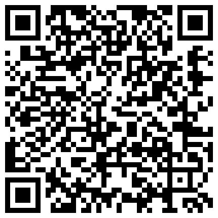 超清新系小公主~芋喵喵~性瘾期，为了寂寞的小骚逼，丝袜都给撕烂了，看那白浆流了许多，想给她真鸡巴用！的二维码