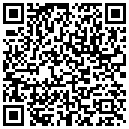 淫 蕩 外 送 員 爲 了 拿 到 五 星 好 評 穿 的 太 辣 被 客 戶 強 行 扒 掉 褲 子 玩 弄 爆 操 內 射 中 出 高 潮 顫 抖 對 白 刺 激的二维码