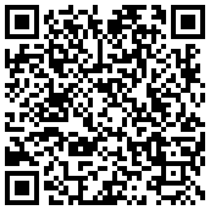 “要是碰到同道就尴尬了 口活太爽了”小情侣找刺激晚上来到荒郊野外打野炮妹子先撒泡尿再吃肉棒啪啪的二维码